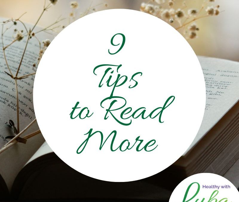 9 Tips to Read More