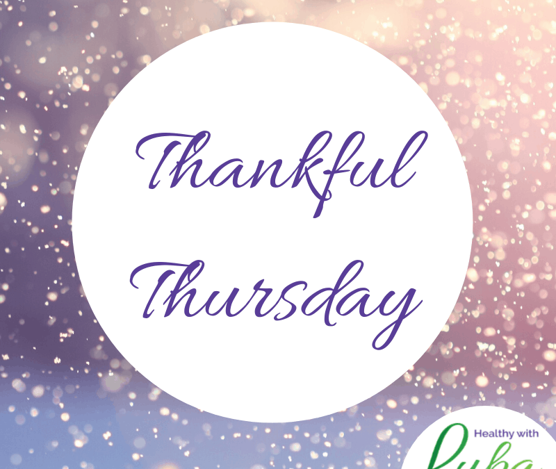Thankful Thursday – November 20, 2025